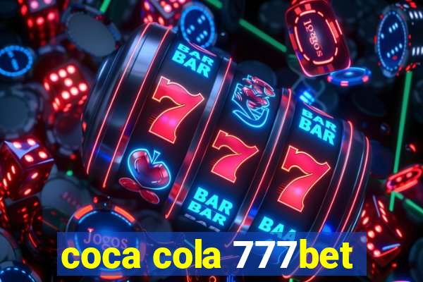 coca cola 777bet